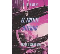 El Frente Interno (Sever Escuadrón)