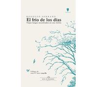 EL FRÍO DE LOS DÍAS: VIEJOS TANGOS ENCONTRADOS EN UNA MALETA (POESIA)