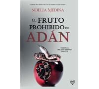 El fruto prohibido de Adán: Parte I (trilogía Pecado Divino)