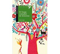 El fuego contador de historias: 100 (Ala Delta - Serie verde)