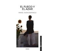 El Fuego Y El Azar