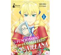 El funcionario que se convirtió en villana 1 (Kitsune Manga)