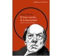El Fuste Torcido De La Humanidad