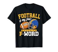 El fútbol es mi Segundo Regalo Divertido Favorito de Touchdown con F Word Camiseta