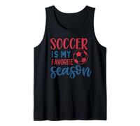 El fútbol es mi Temporada Favorita Motivación para fanáticos Fútbol Niños Chica Camiseta sin Mangas