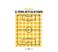 El fútbol no te da de comer (VARIOS)