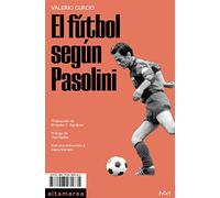 El fútbol según Pasolini: 20 (Ensayo)