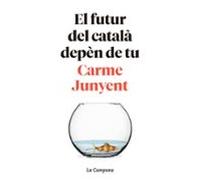 El Futur Del Català Depen De Tu