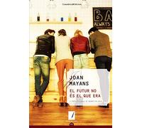 El futur no és el que era: 105 (Notes de color)