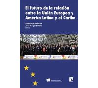 El futuro de la relación entre la UEA y mérica Latina | Francisco Aldecoa, José Ángel Sotillo