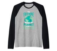 El Futuro De Nuestro Planeta Está En Mi Aula Conservación Camiseta Manga Raglan