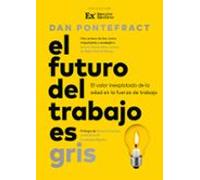 El futuro del trabajo es gris
