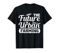 El Futuro Es Agricultura Urbana Jardinería Camiseta