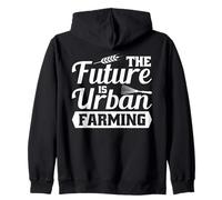 El Futuro Es Agricultura Urbana Jardinería Sudadera con Capucha