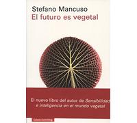 El futuro es vegetal (Ensayo)
