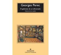 El gabinete de un aficionado | Georges Perec