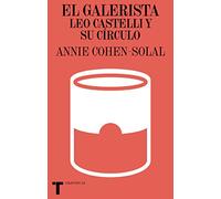 El galerista: Leo Castelli y su círculo (AZ)
