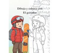 El Ganador: Un cuento sobre la perseverancia, la amistad y creer en uno mismo (7 Cuentos para 7 Noches - Cuadernillos)