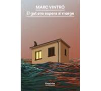 El Gat Ens Espera Al Marge