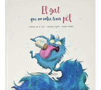 El gat que no volia tenir pél (Picarona)