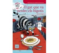 El Gat Que Va Perdre Els Bigotis (nivell A2) (inclou Cd)