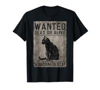 El gato de Schrödinger buscaba un gato muerto vivo Físico Camiseta
