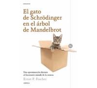 El gato de Schrödinger en el árbol de Mandelbrot: Una aproximación distinta al facinante mundo de la ciencia (Drakontos)