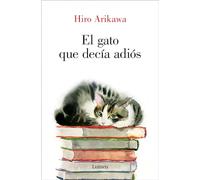 El gato que decía adiós (Narrativa)