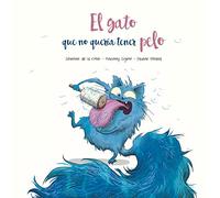 El gato que no quería tener pelo (Picarona)