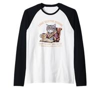 El gato tiene una audición selectiva que no cortaste Camiseta Manga Raglan
