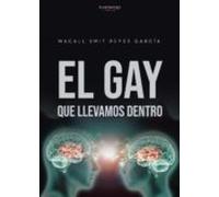 El gay que llevamos dentro