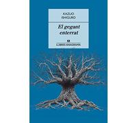 El gegant enterrat: 32 (Llibres Anagrama)