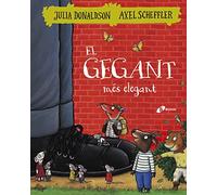 El gegant més elegant (Catalá - A PARTIR DE 3 ANYS - ÀLBUMS - Altres àlbums)