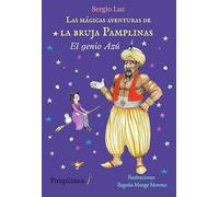 LAS MAGICAS AVENTURAS DE LA BRUJA PAMPLINAS 4 EL GENIO AZ | Sergio Luzzato