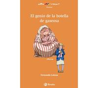 El genio de la botella de gaseosa – Castellano – A partir de 8 años – Bruño