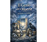 El genio de la muerte: Viaje de la nada a la eternidad (La ciencia y la fe)