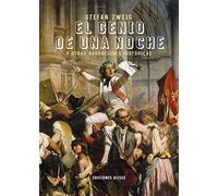 El genio de una noche y otras narraciones históricas (LITERATURA UNIVERSAL)