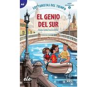 El Genio del Sur: Los Turistas del Tiempo