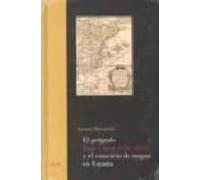 El Geógrafo Juan López (1765-1825) Y El Comercio De Mapas En España