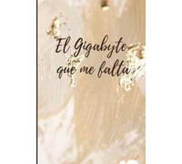 El Gigabyte que me Falta: Un diario bonito y gracioso para las chavas que... simplemente son chavas.