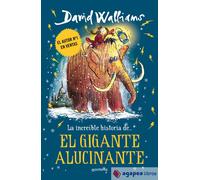El gigante alucinante. NUEVO. ENVÍO URGENTE (Librería Agapea)