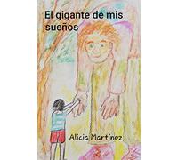 El gigante de mis sueños
