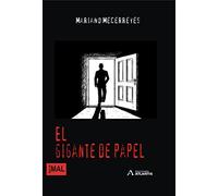 El gigante de papel (SED DE MAL)