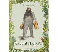 El gigante egoista (Bosque de libros)