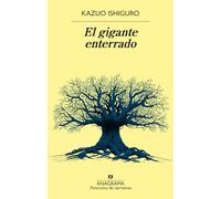 El gigante enterrado: 935 (Panorama de narrativas)