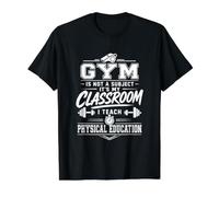 El Gimnasio no es una asignatura Educación física del Profesor Educación física Camiseta gráfica económica, Hombre, Negro, L