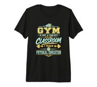 El Gimnasio no es una asignatura Educación física del Profesor Educación física Camiseta Premium