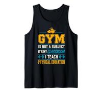 El Gimnasio no es una asignatura Educación física del Profesor Educación física Camiseta sin Mangas