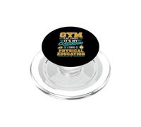 El Gimnasio no es una asignatura Educación física del Profesor Educación física PopSockets PopGrip para MagSafe