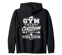 El Gimnasio no es una asignatura Educación física del Profesor Educación física Sudadera con Capucha